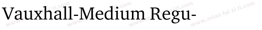 Vauxhall-Medium Regu字体转换